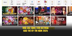 Nhà Cái Tặng Tiền Betvisa – Giải Trí Uy Tín Năm 2025