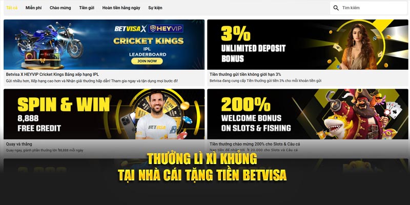 Thưởng lì xì khủng tại nhà cái tặng tiền Betvisa