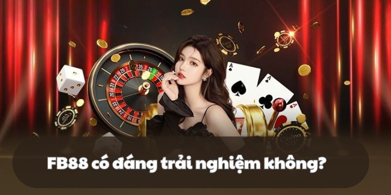 Sân chơi FB88 nhận được nhiều lượt yêu thích từ hội viên